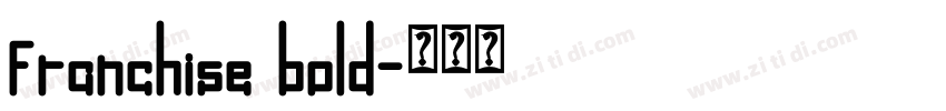 franchise bold字体转换